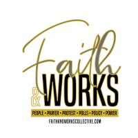 Faith and Works Statewide Collective