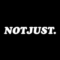 NOTJUST