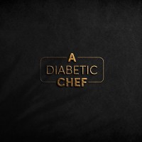 A Diabetic Chef