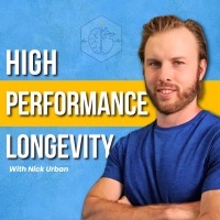 High Performance Longevity Podcast