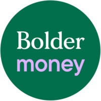 Bolder Money