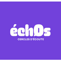 Échos, cercles d'écoute