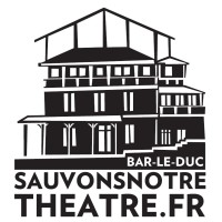 Sauvons l'ancien Théâtre des Bleus de Bar