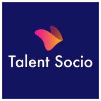 Talent Socio(We're Always Hiring!!)