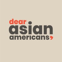 Dear Asian Americans