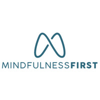 Mindfulness First