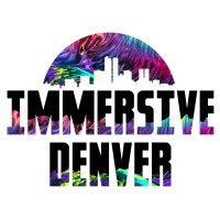 Immersive Denver