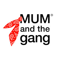 Mum And The Gang