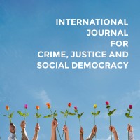 International Journal for Crime, Justice and Social Democracy