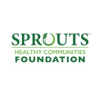 Sprouts Healthy Communities Foundation