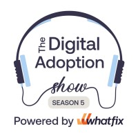 The Digital Adoption Show Podcast