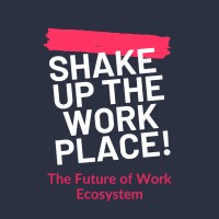 Shake Up The Workplace!