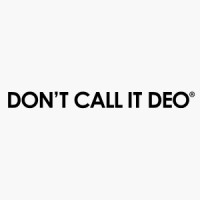 Don‘T Call It Deo®