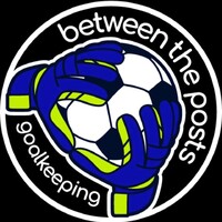 Between the Posts Goalkeeping