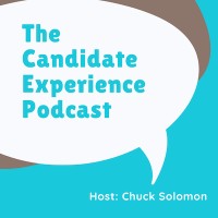 The Candidate Experience Podcast