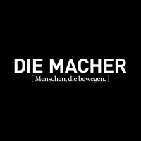 DIE MACHER - Wirtschafts- & Lifestylemagazin